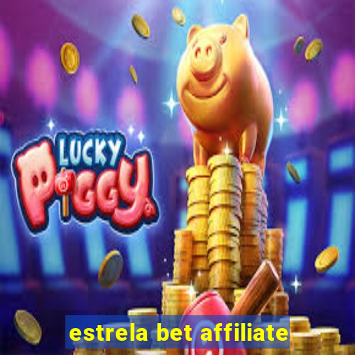 estrela bet affiliate